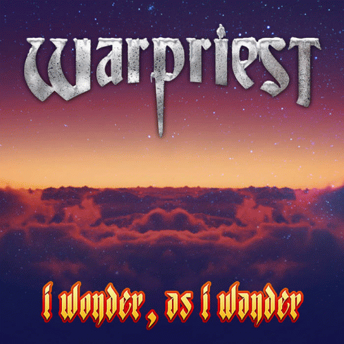 Warpriest : I Wonder As I Wander